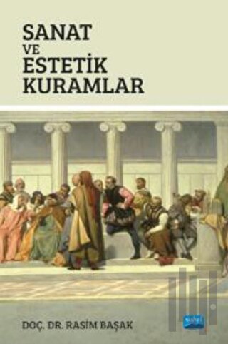 Sanat ve Estetik Kuramlar | Kitap Ambarı