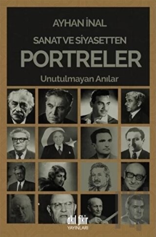 Sanat ve Siyasetten Portreler | Kitap Ambarı