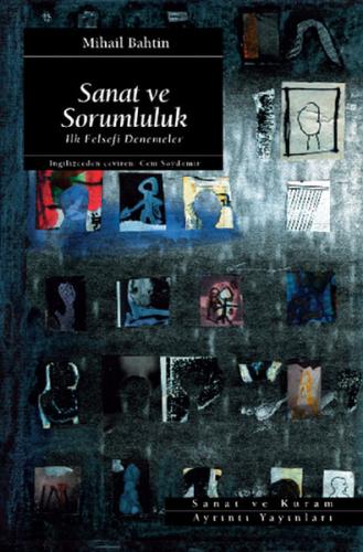 Sanat ve Sorumluluk | Kitap Ambarı