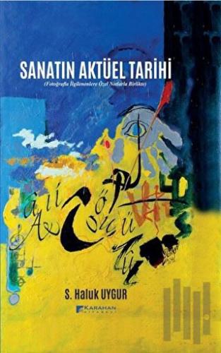 Sanatın Aktüel Tarihi | Kitap Ambarı