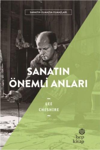 Sanatın Önemli Anıları - Sanatın Olmazsa Olmazları | Kitap Ambarı