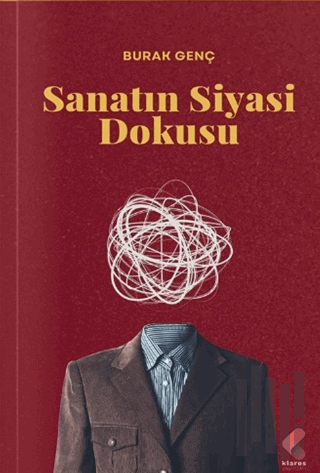 Sanatın Siyasi Dokusu | Kitap Ambarı