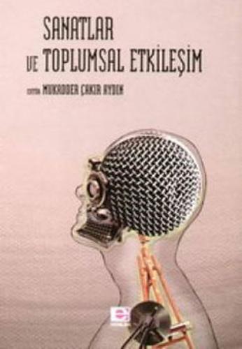 Sanatlar ve Toplumsal Etkileşim | Kitap Ambarı