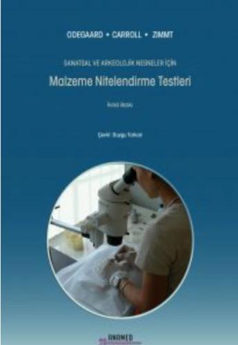 Sanatsal ve Arkeolojik Nesneler İçin Malzeme Nitelendirme Testleri | K