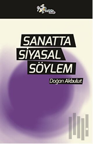 Sanatta Siyasal Söylem | Kitap Ambarı