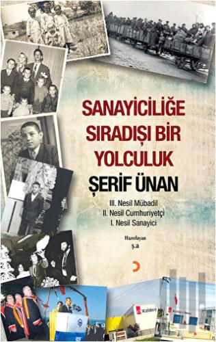 Sanayiciliğe Sıradışı Bir Yolculuk | Kitap Ambarı