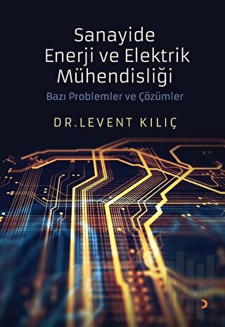 Sanayide Enerji ve Elektrik Mühendisliği | Kitap Ambarı