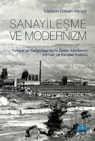 Sanayileşme ve Modernizm | Kitap Ambarı