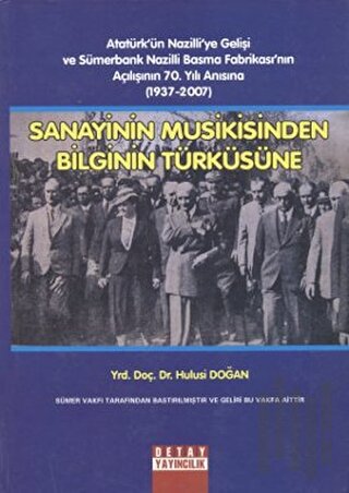 Sanayinin Musikisinden Bilginin Türküsüne (Ciltli) | Kitap Ambarı