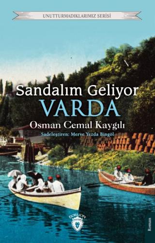 Sandalım Geliyor, Varda | Kitap Ambarı