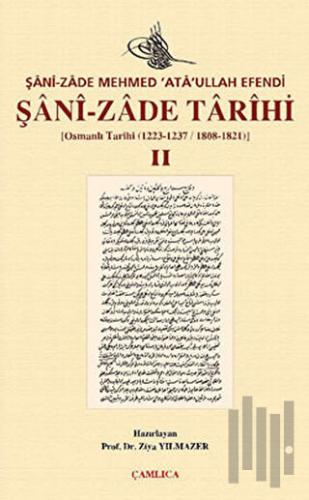 Şani-zade Tarihi 2. Cilt (Ciltli) | Kitap Ambarı