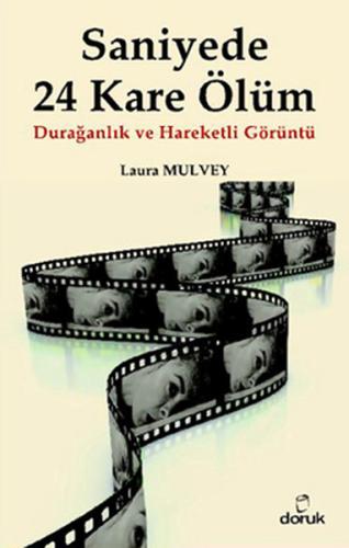 Saniyede 24 Kare Ölüm | Kitap Ambarı