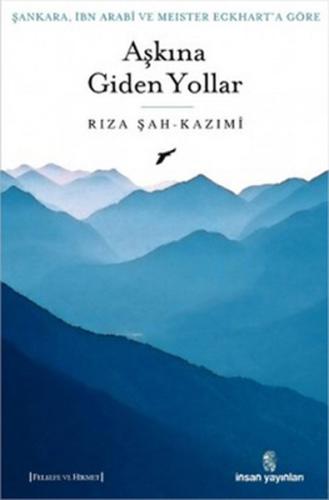 Aşkına Giden Yollar | Kitap Ambarı