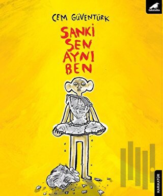 Sanki Sen Aynı Ben | Kitap Ambarı