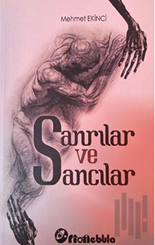 Sanrılar ve Sancılar | Kitap Ambarı