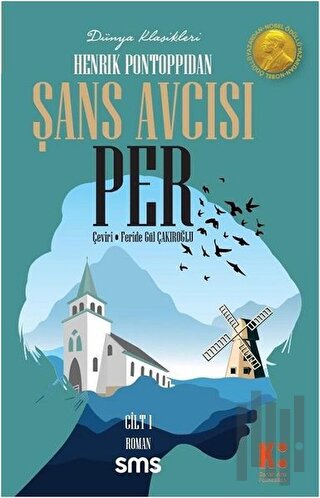 Şans Avcısı Per (1. Cilt) | Kitap Ambarı