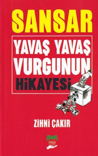 Sansar Yavaş Yavaş Vurgunun Hikayesi! | Kitap Ambarı