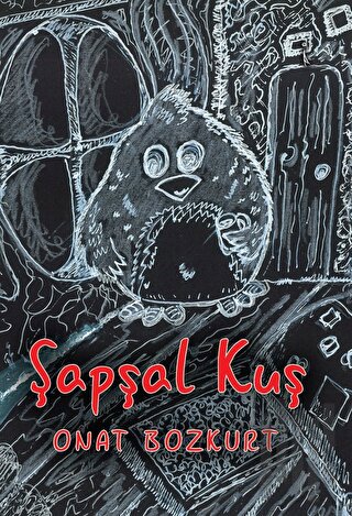 Şapşal Kuş | Kitap Ambarı