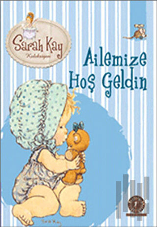 Sara Kay Koleksiyonu 9 : Ailemize Hoş Geldin | Kitap Ambarı