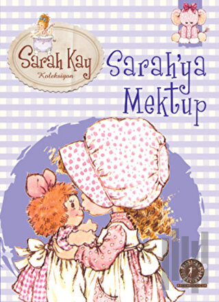 Sarah Kay Koleksiyonu 1 : Sarah’ya Mektup | Kitap Ambarı