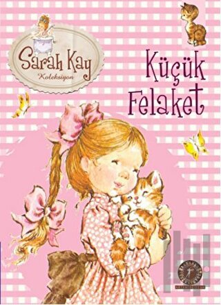 Sarah Kay Koleksiyonu 2 : Küçük Felaket | Kitap Ambarı