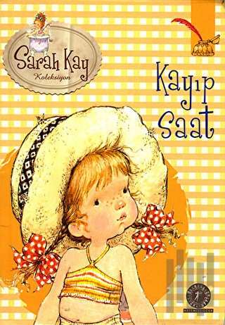 Sarah Kay Koleksiyonu 3 : Kayıp Saat | Kitap Ambarı