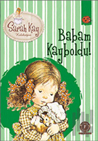 Sarah Kay Koleksiyonu 5 : Babam Kayboldu | Kitap Ambarı