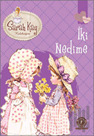 Sarah Kay Koleksiyonu 7 : İki Nedime | Kitap Ambarı