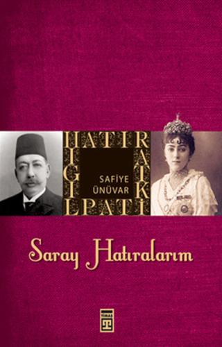 Saray Hatıralarım | Kitap Ambarı