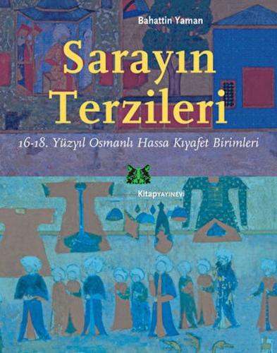 Sarayın Terzileri | Kitap Ambarı