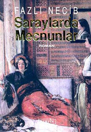 Saraylarda Mecnunlar | Kitap Ambarı