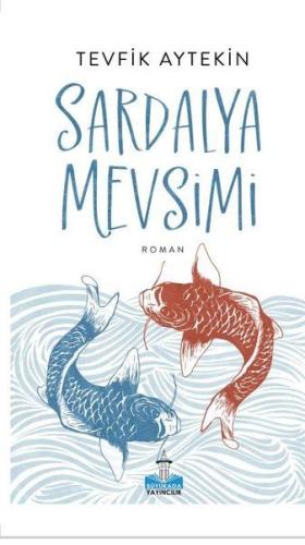 Sardalya Mevsimi | Kitap Ambarı