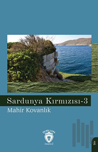 Sardunya Kırmızısı -3 | Kitap Ambarı