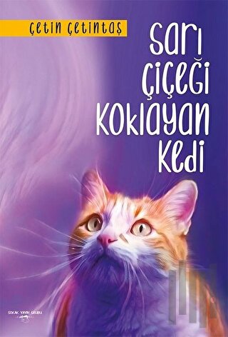 Sarı Çiçeği Koklayan Kedi | Kitap Ambarı