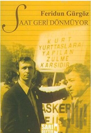 Sarı Defter 4: Saat Geri Dönmüyor | Kitap Ambarı