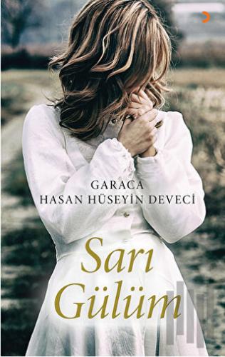 Sarı Gülüm | Kitap Ambarı