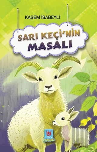 Sarı Keçi’nin Masalı | Kitap Ambarı