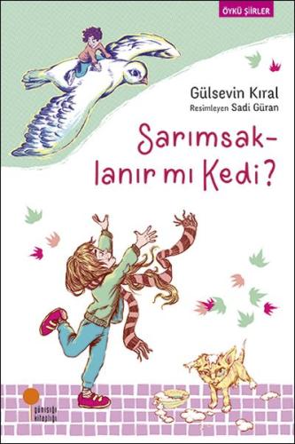 Sarımsaklanır mı Kedi? | Kitap Ambarı