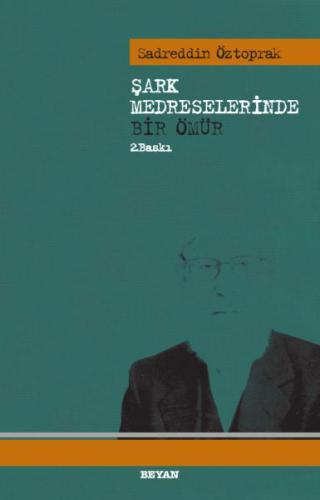 Şark Medreselerinde Bir Ömür | Kitap Ambarı