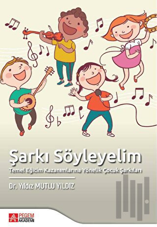 Şarkı Söyleyelim | Kitap Ambarı