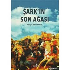 Şark'ın Son Ağası | Kitap Ambarı