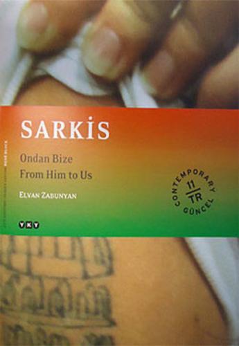 Sarkis: Ondan Bize - From Him to Us - Elvan Zabunyan | Kitap Ambarı