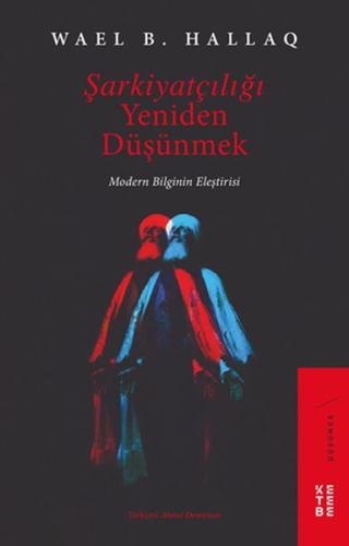 Şarkiyatçılığı Yeniden Düşünmek | Kitap Ambarı