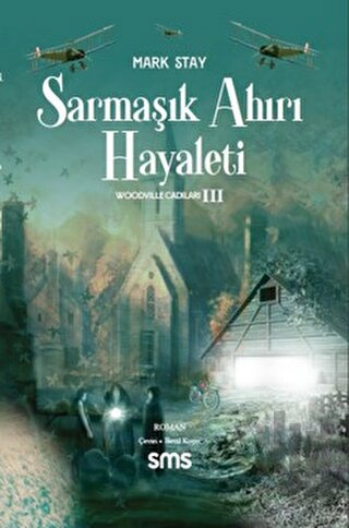 Sarmaşık Ahırı Hayaleti | Kitap Ambarı