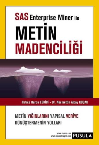 SAS Enterprise Miner ile Metin Madenciliği | Kitap Ambarı