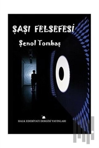 Şaşı Felsefesi | Kitap Ambarı