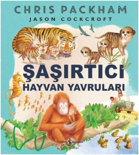 Şaşırtıcı Hayvan Yavruları | Kitap Ambarı