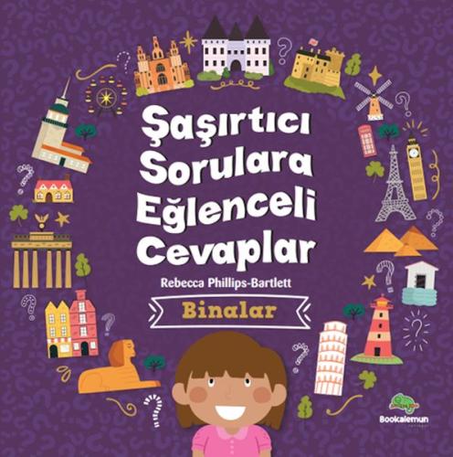 Şaşırtıcı Sorulara Eğenceli Cevaplar –Binalar | Kitap Ambarı