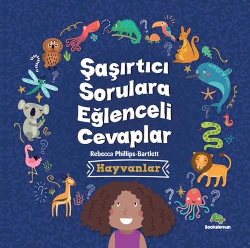 Şaşırtıcı Sorulara Eğenceli Cevaplar –Hayvanlar | Kitap Ambarı