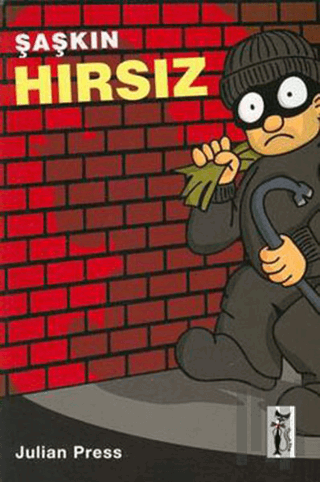 Şaşkın Hırsız | Kitap Ambarı